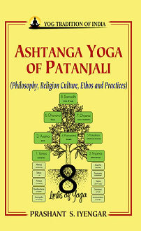Ashtanga Yoga of Patanjali: Philosophy, Religion Culture, Ethos and Practices (paperback) - Image 2