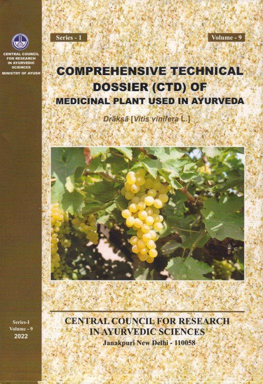 Comprehensive Technical Dossier (CTD) of Med. Plant used in Ayurveda- Draksha (Vitis vinifera L.) - Image 2