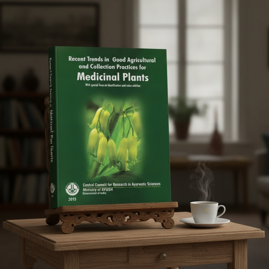 Recent Trends in Good Agricultural & Collection Practices for Medicinal Plants